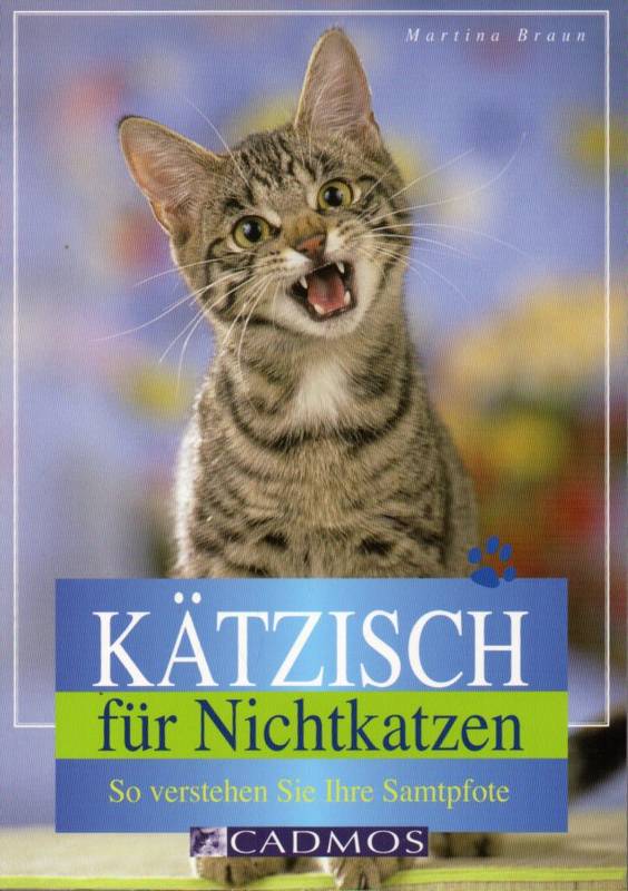 Braun,Martina  Kätzisch für Nichtkatzen 