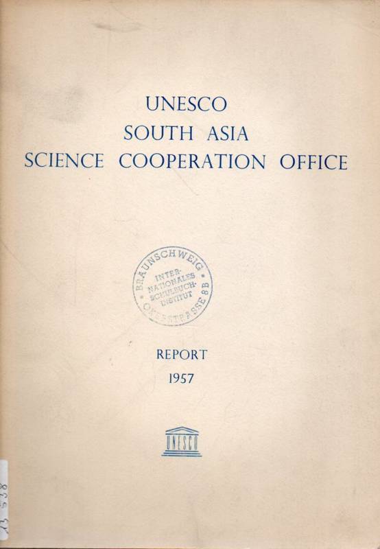 Unesco South Asia Science Cooperation Office  Report 1957 