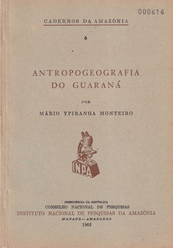 Yparanga Monteiro,Mario  Antropogeografia do Guarana 