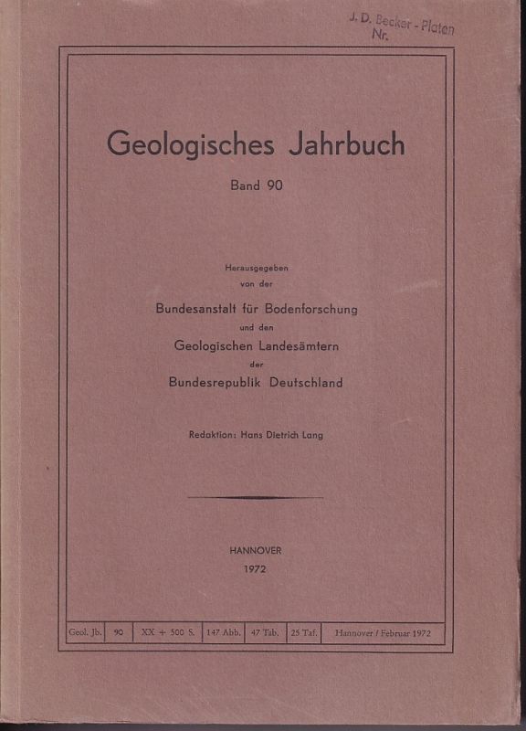 Bundesanstalt für Bodenforschung (Hsg.)  Geologisches Jahrbuch Band 90, 1972 