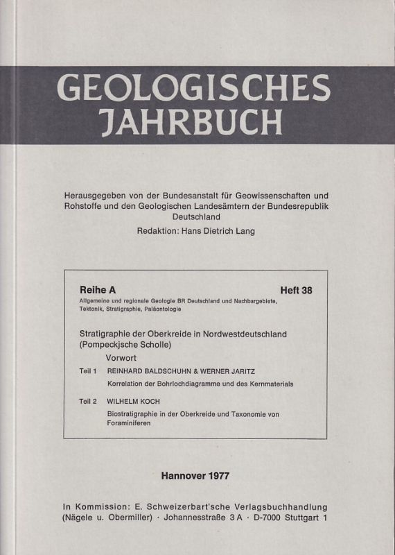 Geologisches Jahrbuch  Stratigraphie der Oberkreide in Nordwestdeutschland (Pompeckjsche 