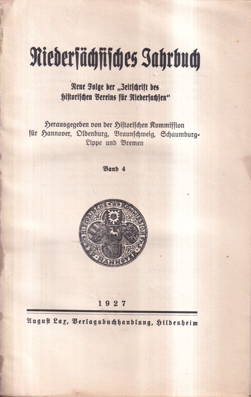 Historische Kommission für Hannover, Oldenburg  Niedersächsisches Jahrbuch Band 4 (1 Band) 
