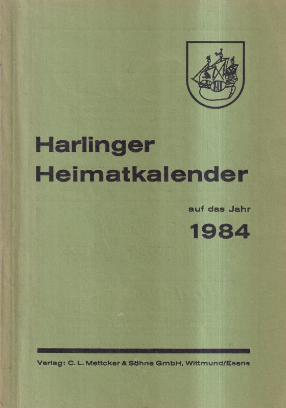 Harlinger Heimatkalender  Harlinger Heimatkalender auf das Jahr 1984, 35.Jahrgang 