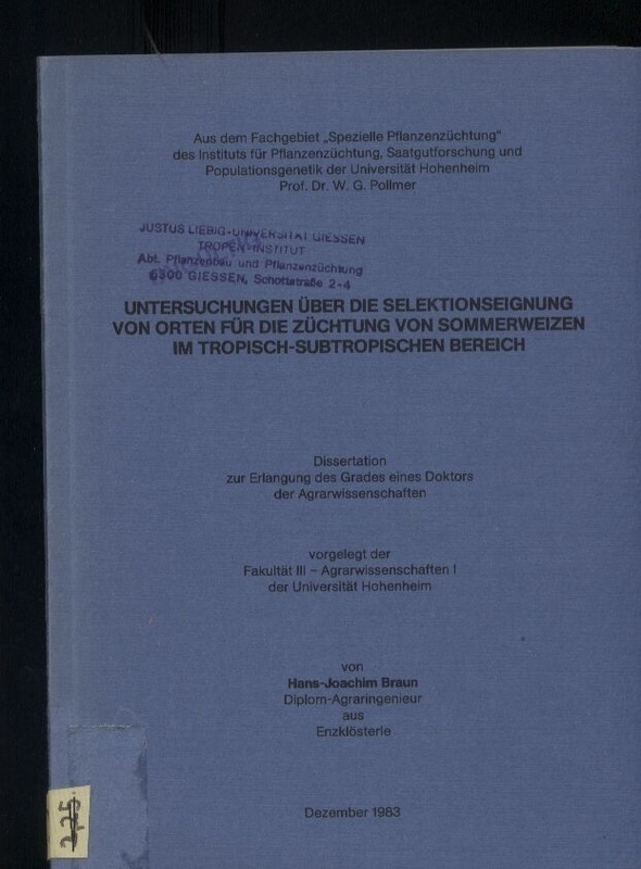Braun,Hans-Joachim  Untersuchungen über die Selektionseignung von Orten für die Züchtung 