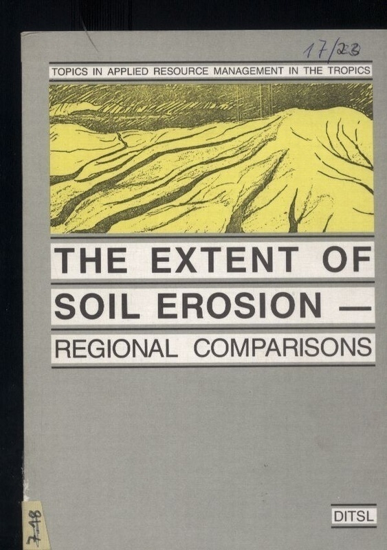 DITSL  The Extent of Soil Erosion - Regional Comparisons 