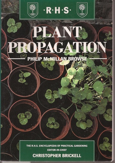 McMillan Browse,Philip  Plant Propagation 