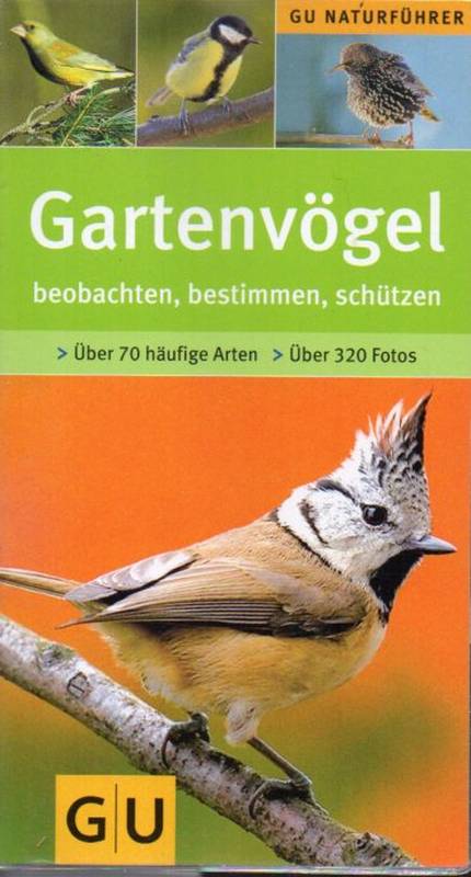 Hofmann,Helga  Gartenvögel beobachten, bestimmen, schützen 