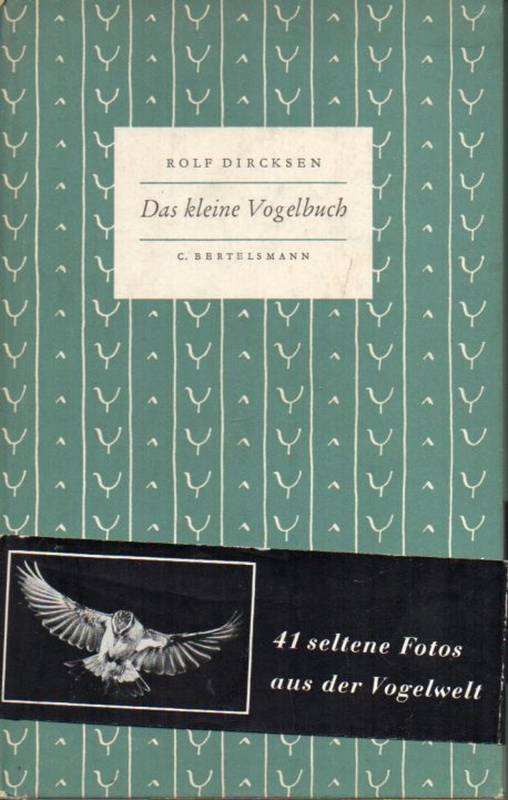 Dircksen,Rolf (Hsg)  Das kleine Vogelbuch 