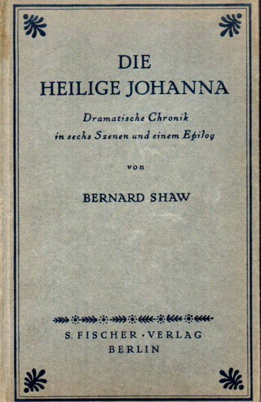 Shaw,Bernard  Die heilige Johanna 