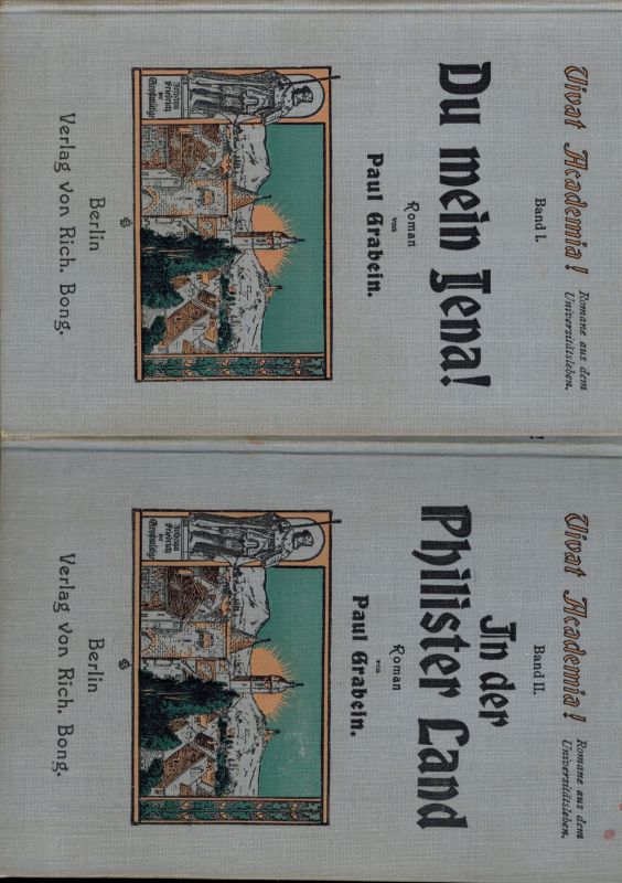Grabein,Paul  Vivat Academia ! Band I. und II. (2 Bände) 
