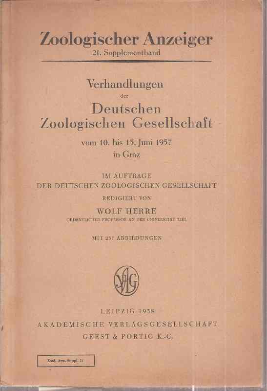 Zoologischer Anzeiger 21.Supplementband  Verhandlungen der Deutschen Zoologischen Gesellschaft 1957 in Graz 