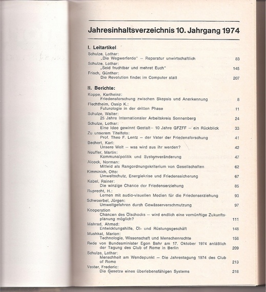 Information Zukunfts- und Friedensforschung  10.-12. Jahrgang 1974-76 und 13.-14. Jahrgang 1977-78 (2 Bände) 