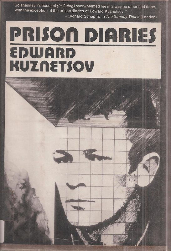 Kuznetsov,Edward  Prison Diaries 