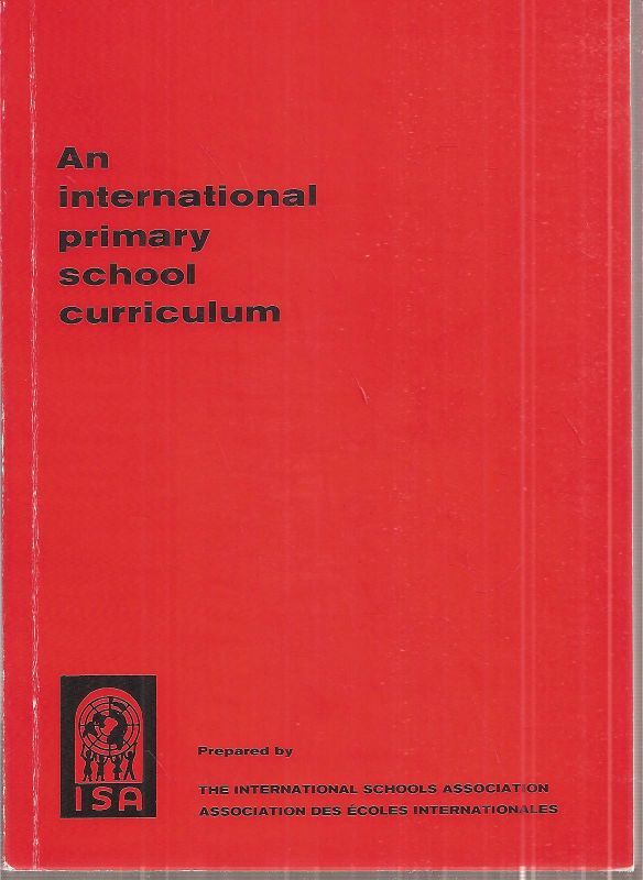 The International Schools Association  An International Primary School Curriculum 