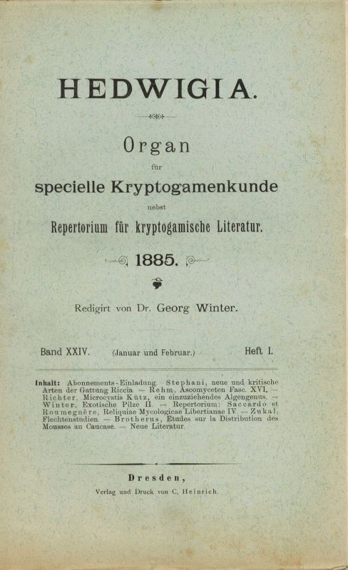 Winter,G.  Hedwigia Band XXIV. 1885 Heft 1 und 2 (2 Hefte) 