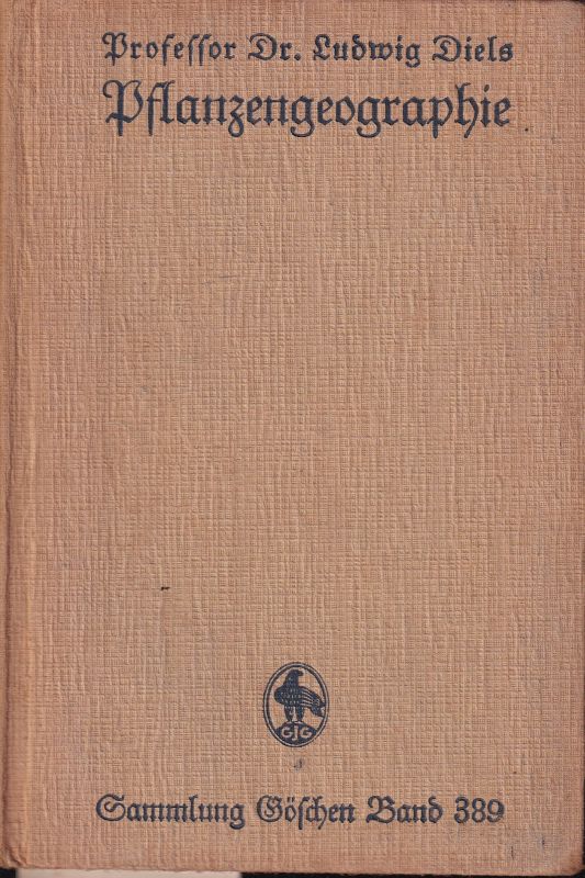 Diels,Ludwig  Pflanzengeographie.1929(3.umgearb.A.)(Slg.Göschen)160 S.m.1 Karte,Pp.- 