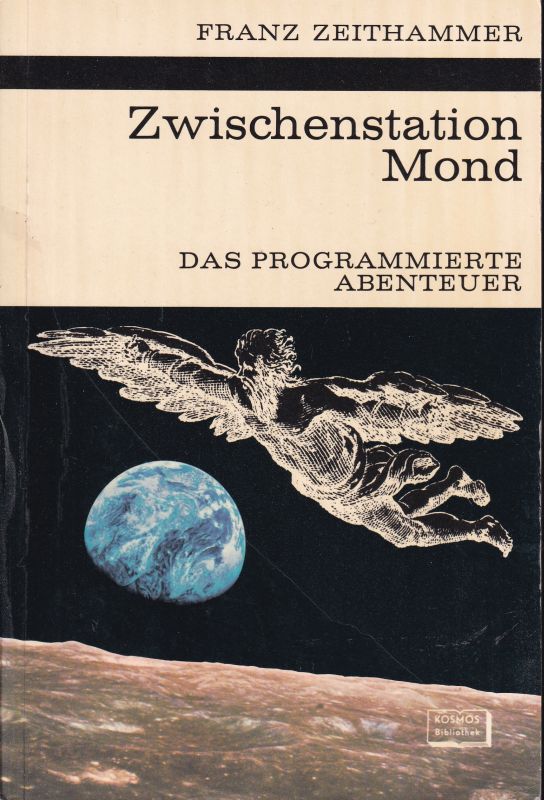 Zeithammer,Franz  Zwischenstation Mond 