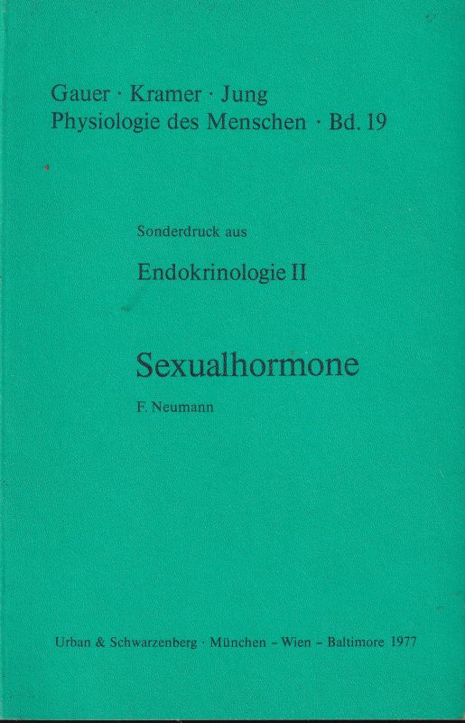 Neumann,F.  Endokrinologie II.Sexualhormone 