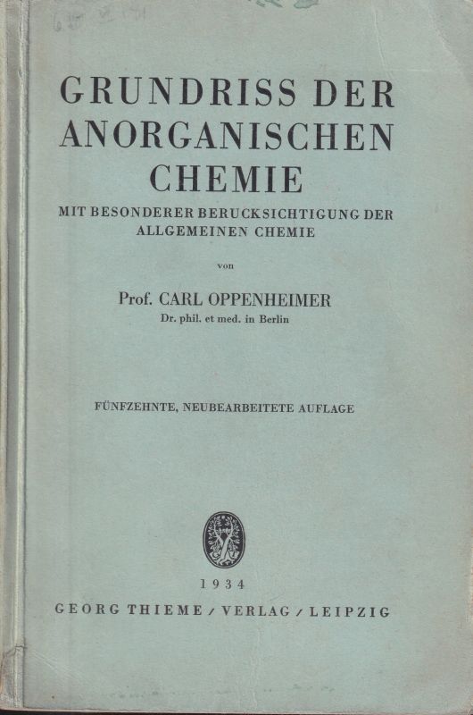 Oppenheimer,Carl  Grundriß der anorganischen Chemie mit besonderer 