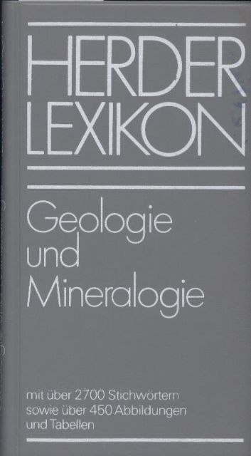 Herder Lexikon  Geologie und Mineralogie 