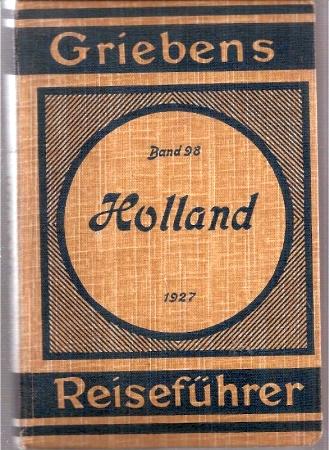 Grieben Reiseführer Band 98  Holland 