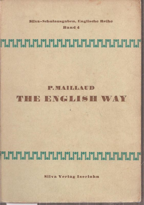 Maillaud,P.  The English Way 
