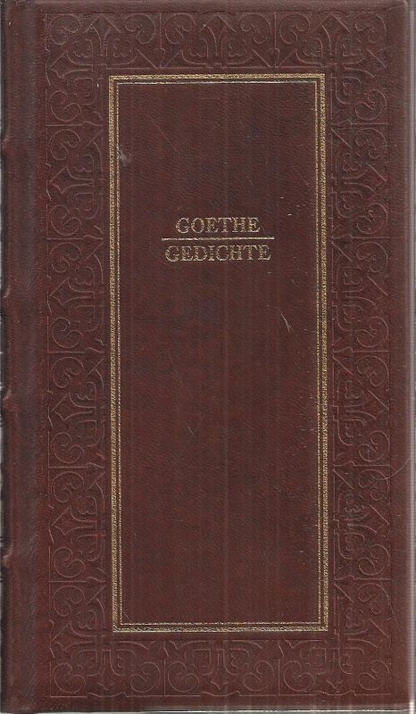 Goethe,Johann Wolfgang von  Gedichte West-Östlicher Divan 