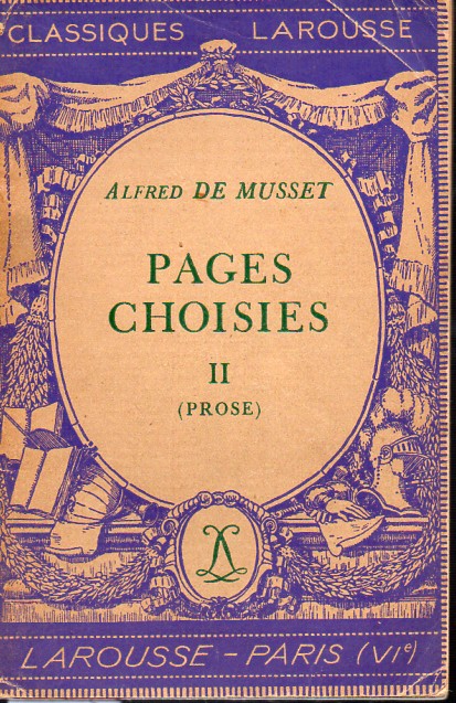 Musset,Alfred du  Pages Choisies II (Prose) 
