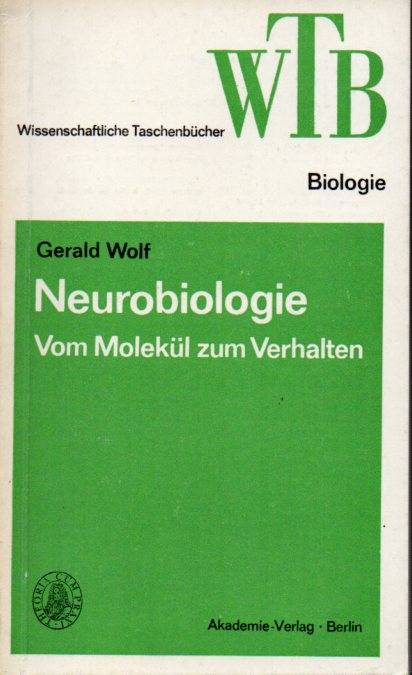 Wolf,Gerald  Neurobiologie 