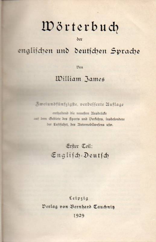 James,William  Wörterbuch der englischen und deutschen Sprache Erster Teil: Englisch- 