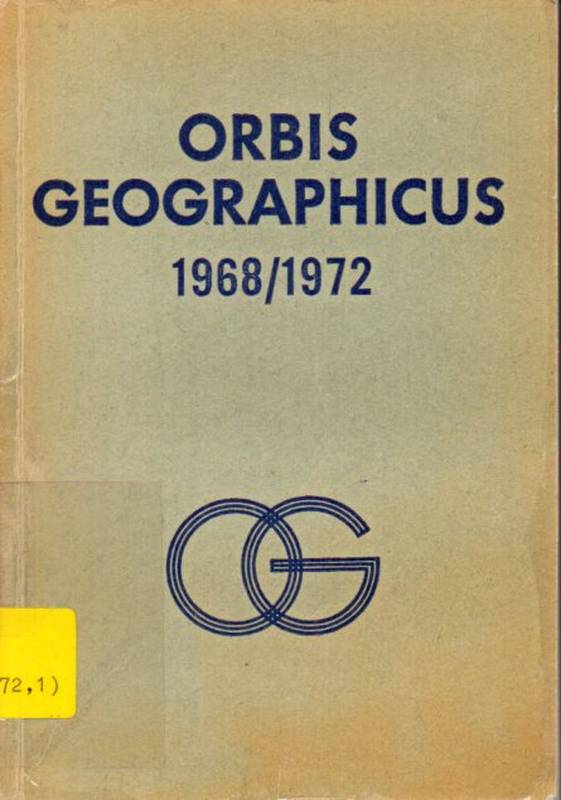 Internationale Geographische Union  Orbis Geographicus 1968/1972 Teil I - Gesellschaften, Institute 