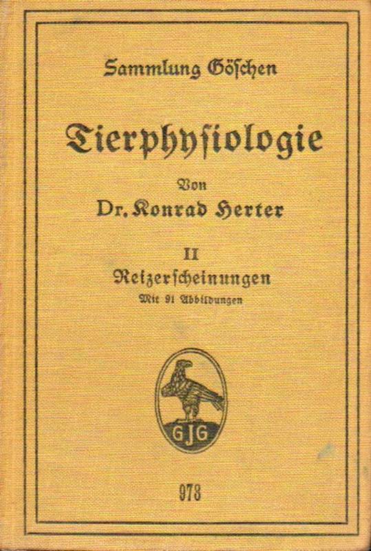 Herter,Konrad  Tierphysiologie Band II.: Reizerscheinungen 