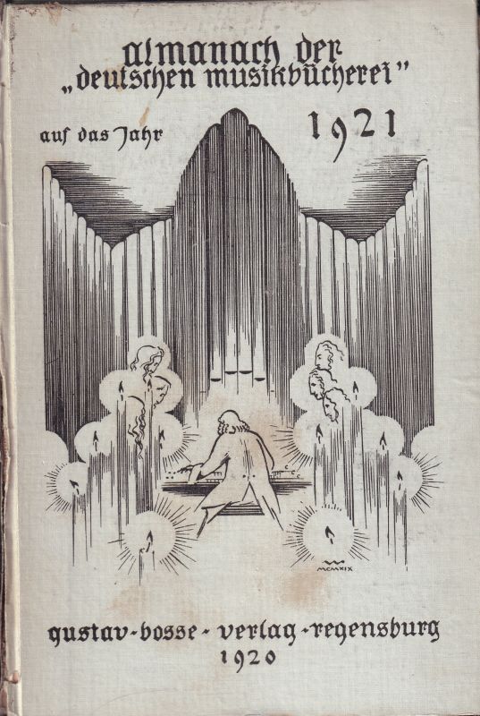 Bosse,Gustav (Hsg.)  Almanach der Deutschen Musikbücherei auf das Jahr 1921 