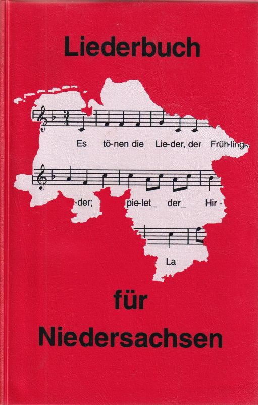 Brednich,Rolf Wilhelm und Roland Wohlfahrt  Liederbuch für Niedersachsen 