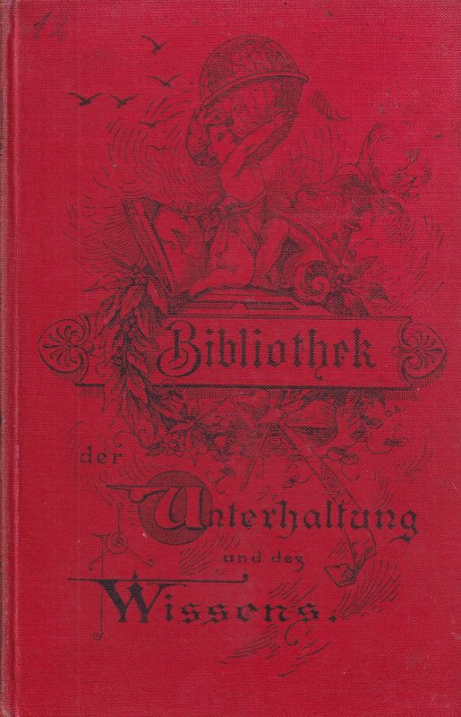 Bibliothek der Unterhaltung und des Wissens  Bibliothek der Unterhaltung und des Wissens Jahrgang 1896 Zwölfter 