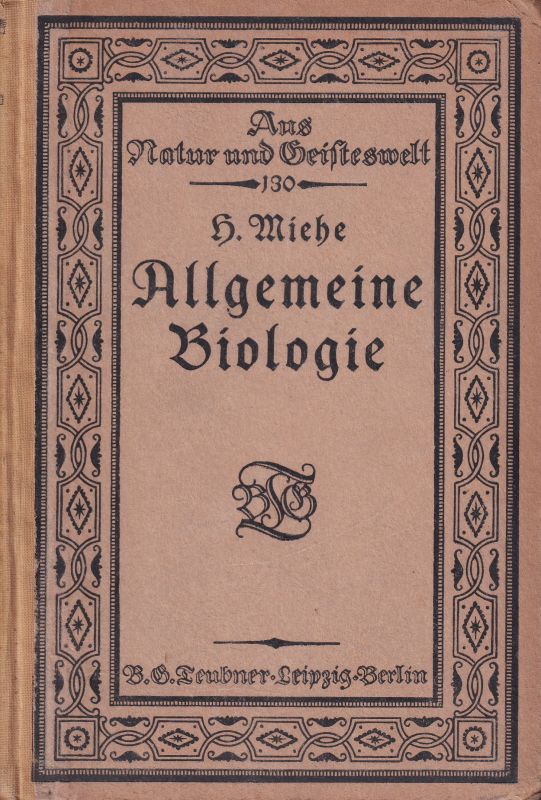Miehe,H.  Allgemeine Biologie 