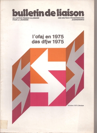 Deutsch-Französisches Jugendwerk  bulletin de liaison l'ofaj en 1975 