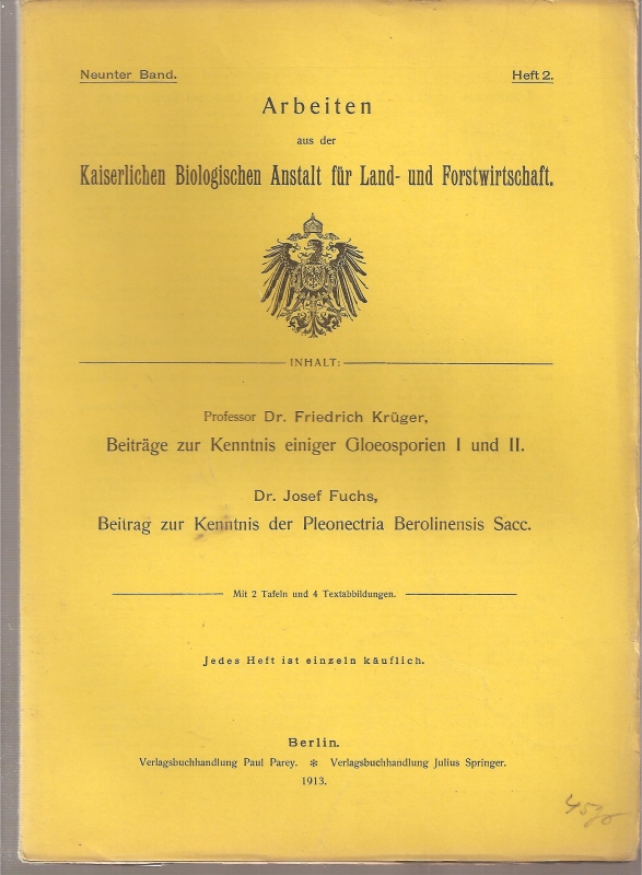 Krüger,Friedrich+Josef Fuchs  Beiträge zur Kenntnis einiger Gloeosporien I und II 