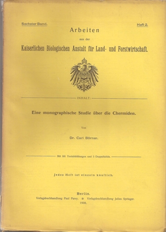 Börner,Carl  Eine monographische Studie über die Chermiden 