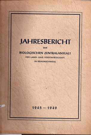 Gassner,G.  Jahresbericht der biologischen Zentralanstalt für Land- und 