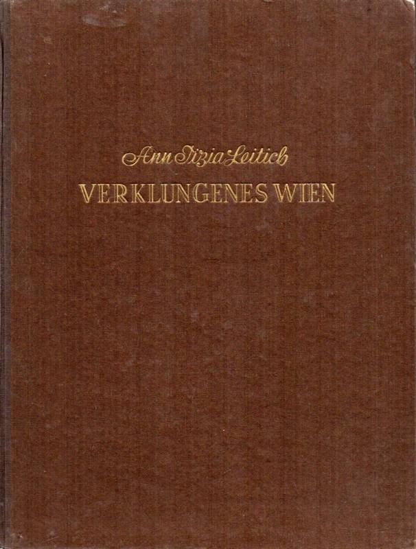 Leitich,Ann Tizia  Verklungenes Wien 
