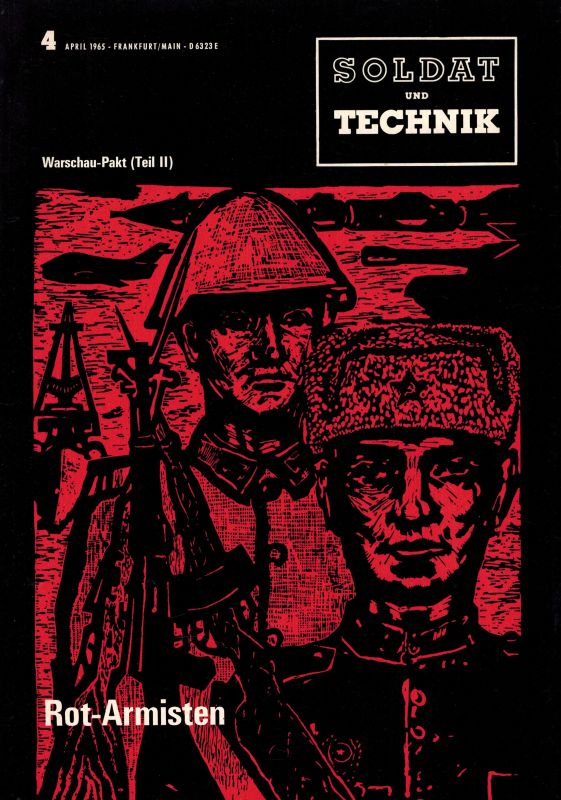 Soldat und Technik  Warschau - Pakt Teil 1- 3, Hefte 3-5 1965 