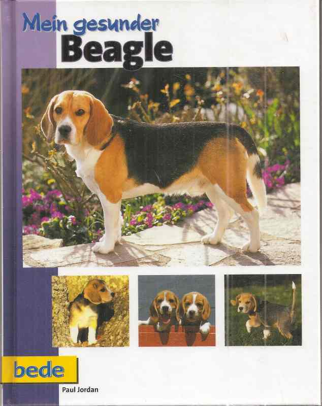 Jordan,Paul  Mein gesunder Beagle 