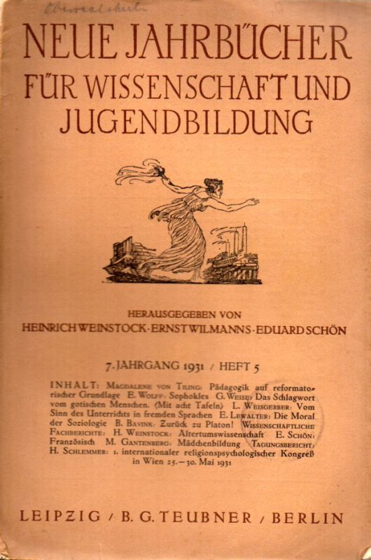 Neues Jahrbuch für Wissenschaft und Jugendbildung  Neues Jahrbuch für Wissenschaft und Jugendbildung 7.Jahrgang 1931 