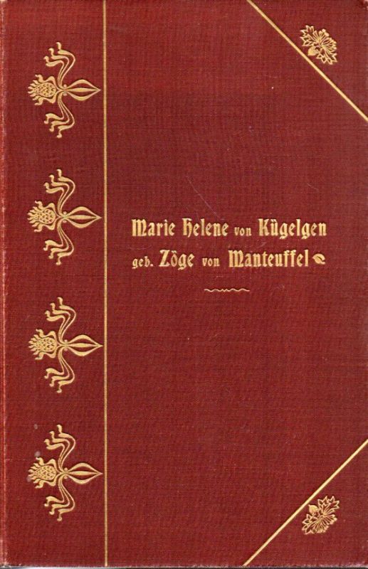 Kügelgen,A. und E. von  Marie Helene von Kügelgen geb. Zoege von Manteuffel 