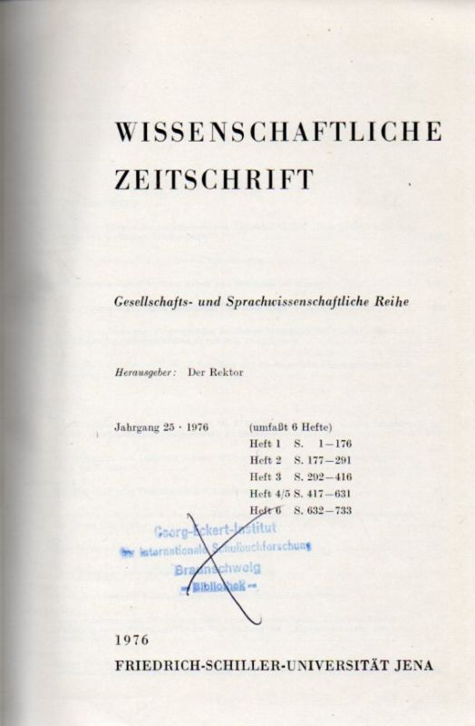 Friedrich-Schiller-Universität Jena  Wissenschaftliche Zeitschrift 25.Jahrgang 1976 