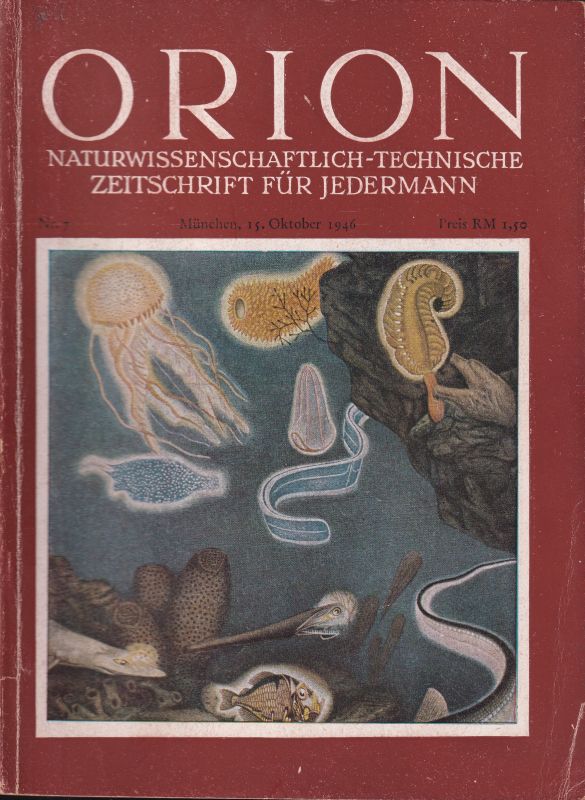 Orion  Orion 1. Jahrgang 1946 Heft Nr. 7 - Oktober (1 Heft) 