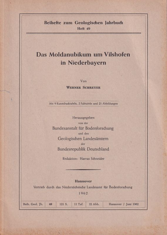 Schreyer,Werner  Das Moldanubikum um Vilshofen in Niederbayern 