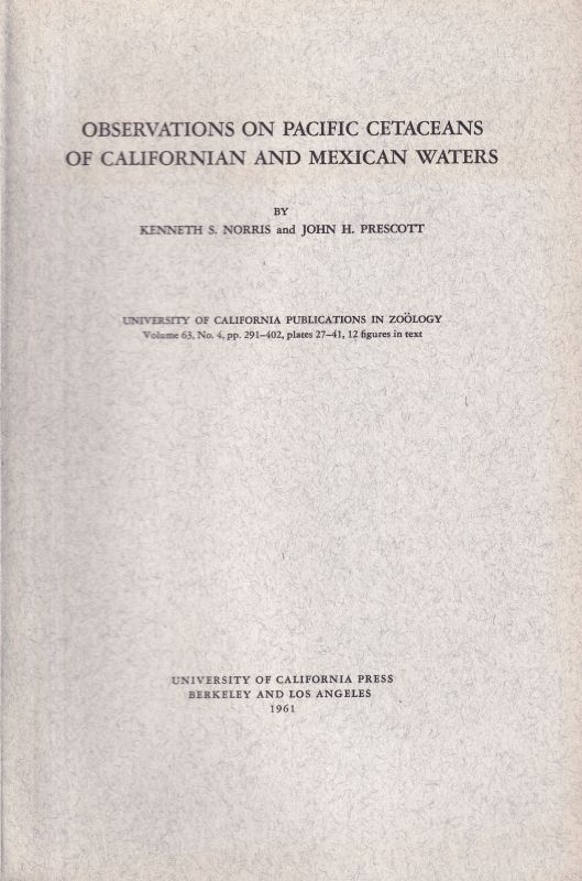 Norris,Kenneth S. and John H. Prescott  Observations on Pacific Cetaceans of Californian and Mexican Waters 