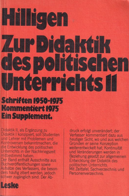 Hilligen,Wolfgang  Zur Didaktik des politischen Unterrichts II 
